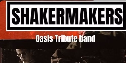 Shakermaker Oasis Tribute