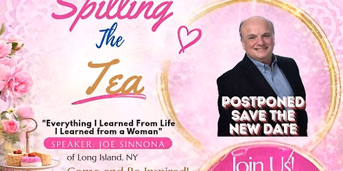 Spilling the Tea (NEW DATE)