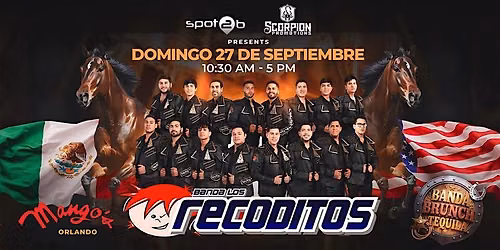 Domingo de Brunch con "Banda Los Recoditos" en Mangos, Orlando