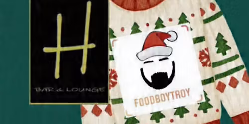 FoodBoyTroy\u2019s Ugly Christmas Sweater Party