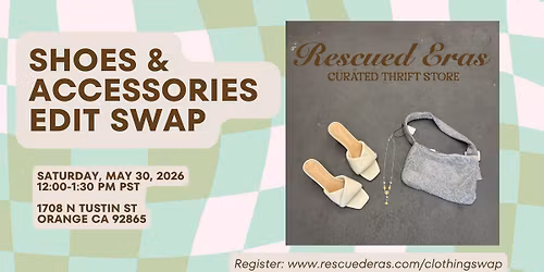 Shoe & Accessory Edit Swap