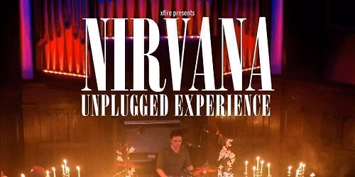 Nirvana Unplugged Experience UK | Network 2