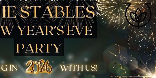 New Year's Eve @ The Stables | VIP FARMHOUSE