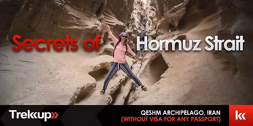 Secrets of Hormuz Strait | Qeshm Archipelago, Iran (without visa - any passport)