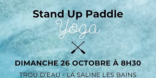 Stand Up Paddle Yoga + Brunch