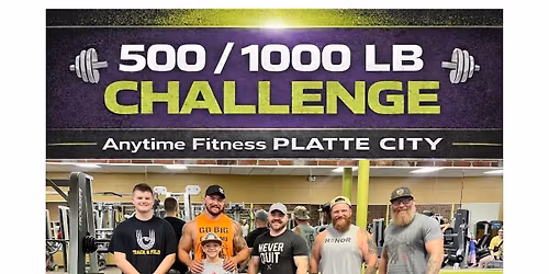 Anytime Fitness Platte City 500\/1000 LB Challenge