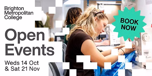 Brighton MET College (East Campus) Open Event - Wednesday 14 October
