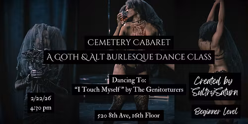 Cemetery Cabaret: A Goth & Alt Burlesque Dance Class