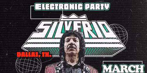 Electronic Party In Dallas whit Su Majestad Silverio.