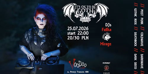 It's OK to be GOTH - vol. 27 \/\/ VooDoo Club \/\/ DJs: Fallka, Mirage
