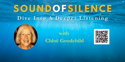 Sound of Silence Workshop with Chloe Goodchild