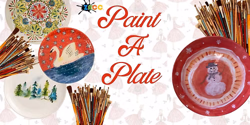 Paint a Plate! (A ZACC + Holidays on Higgins Event)