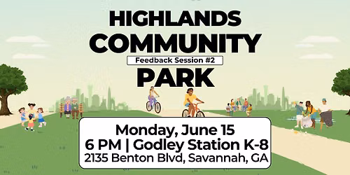 Highlands Community Park Feedback Session #2