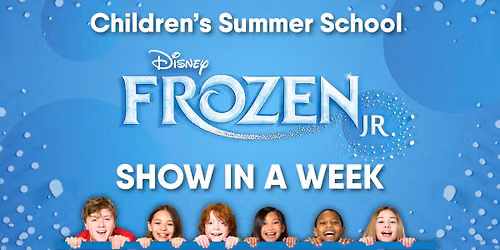 Children's Summer School: Frozen Jr.