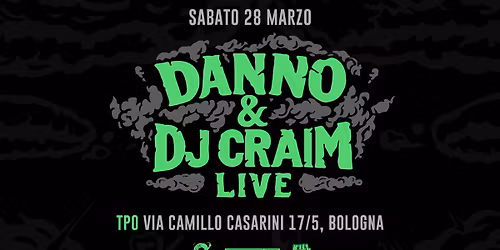 DANNO & DJ CRAIM LIVE @ TPO