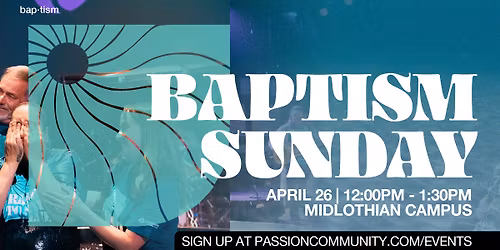 Midlothian Campus Baptism