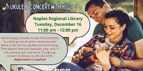 Ukulele Concert with Hugs at Naples Regional Library