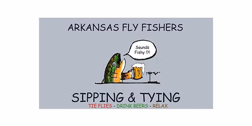 Sipping and Tying: AFF's Social Fly Tying Night 