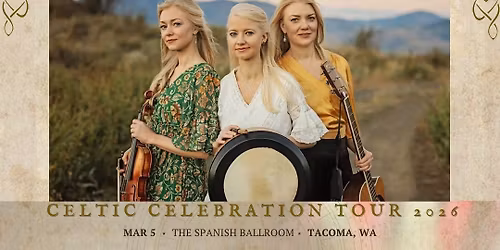 Celtic Celebration With The Gothard Sisters