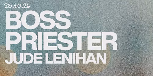 block x Omni: Boss Priester