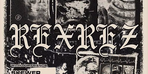 Rexrez "PARASITIC PARADISE" Album Release Show — Marshall Livehouse
