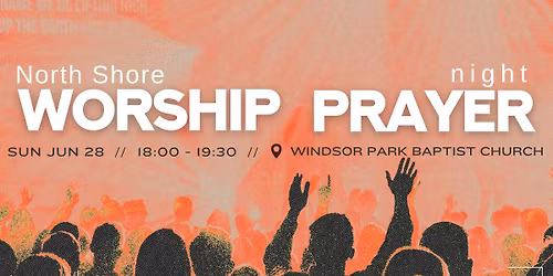 Shore Worship and Prayer Night