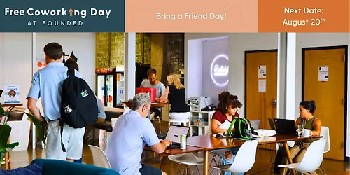 Bring a Friend - Free Coworking Day!