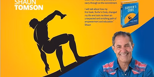 BIG WEDNESDAY - Surfer\u2019s Code: The Stories Behind A Life Changing Book By Shaun Tomson