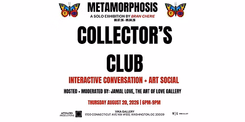 METAMORPHOSIS: ART COLLECTOR'S CLUB