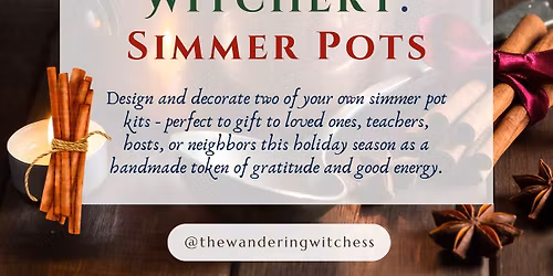 Holiday Hearth Witchery: Simmer Pots
