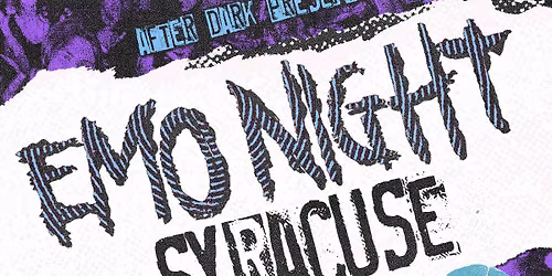 Emo Night Syracuse at The Song & Dance