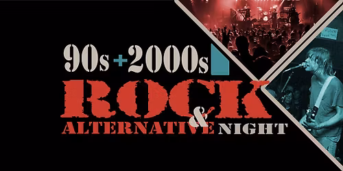 90s & 2000s Rock & Alternative Night