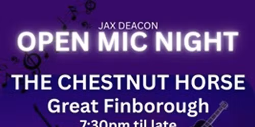 Jax Deacon Open Mic Night