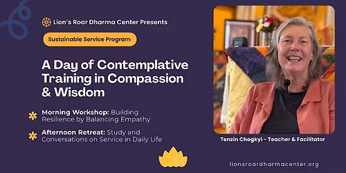 A Day of Contemplative Training in Compassion and Wisdom