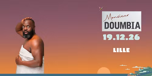 Issa Doumbia - Monsieur Doumbia - Lille (59)