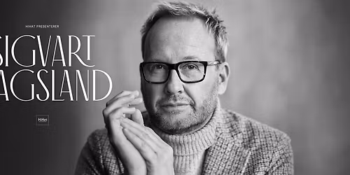 Sigvart Dagsland \/\/ N\u00f8tter\u00f8y Kulturhus