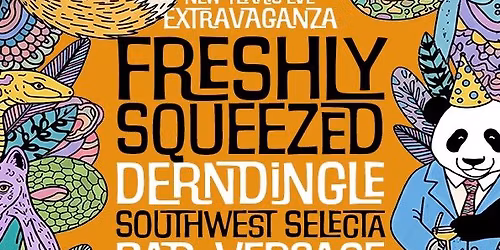 Freshly Squeezed presents NEW YEAR\u2019S EVE 2025: Happy Zoo Year!