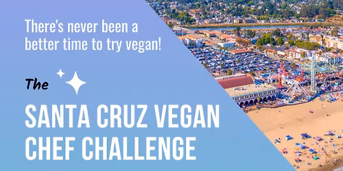 Santa Cruz Vegan Chef Challenge 