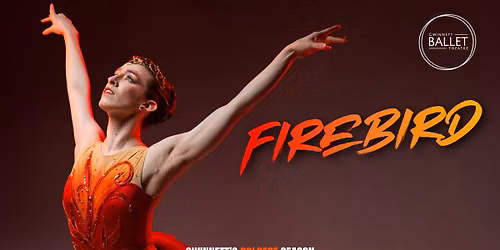 Firebird : Gwinnett Ballet Theatre's Love & Passion Series
