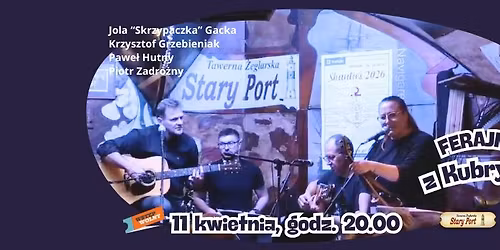 Ferajna z Kubryku w Starym Porcie