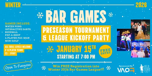 Bar Games Preseason Tournament & Kickoff Party \u2014 Sponsored by Vaqit!