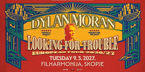 Dylan Moran - Looking for Trouble - Skopje