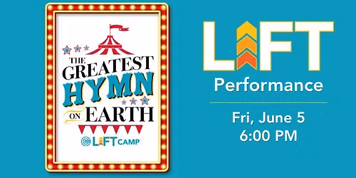 \ud83c\udfaa FREE Musical: The Greatest Hymn On Earth | Concord Lift Camp Performance