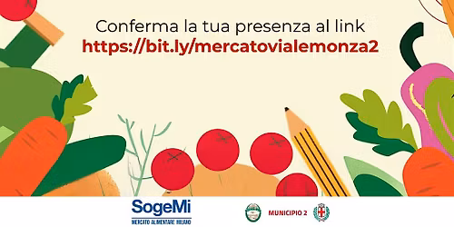 Percorso di ascolto e consultazione per il Mercato di Viale Monza - tappa 2