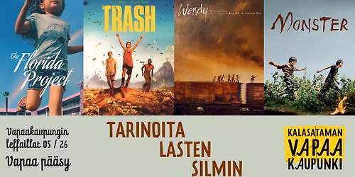 Vapaakaupungin leffaillat: Tarinoita lasten silmin