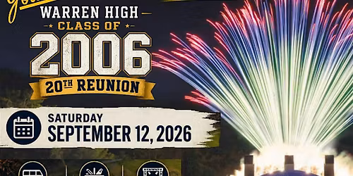 Warren High School - Class of 2006 - 20 Year Reunion