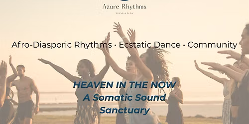 Azure Rhythms: Heaven in the Now
