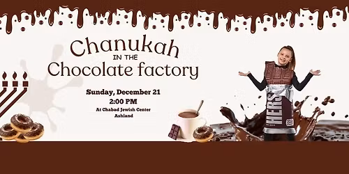 The Great Chanukah Chocolate Factory