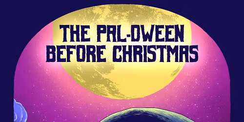 The Pal-oween Before Christmas