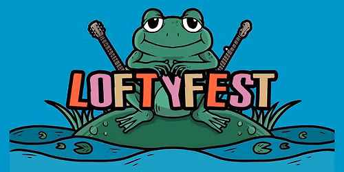 LoftyFest 2026
